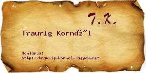 Traurig Kornél névjegykártya